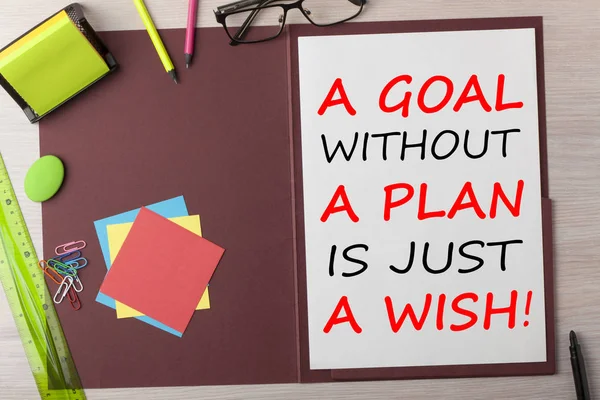 Een doel zonder een plan is slechts een wens concept — Stockfoto