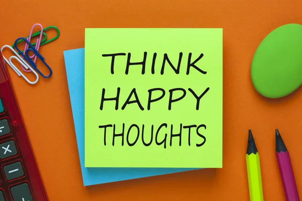 Think Happy Thoughts Concept — Stock Photo, Image