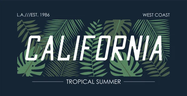 Camiseta Eslogan California Con Hojas Tropicales Gráficos Tipográficos Para Camiseta — Vector de stock