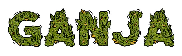 Iscrizione lettering design weed "GANJA — Vettoriale Stock