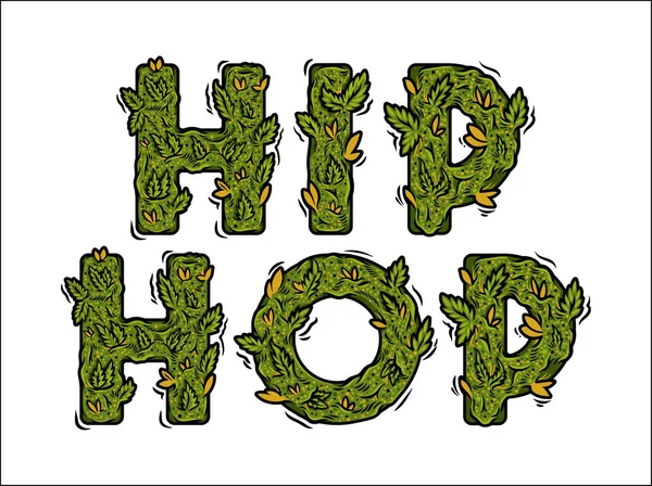 Iscrizione lettering design weed "HIP HOP " — Vettoriale Stock