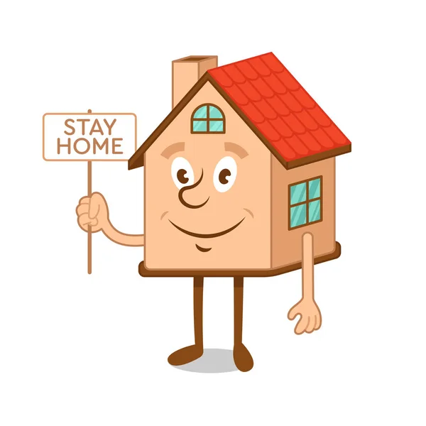 Cartoon character house with message stay home! — Stock Vector