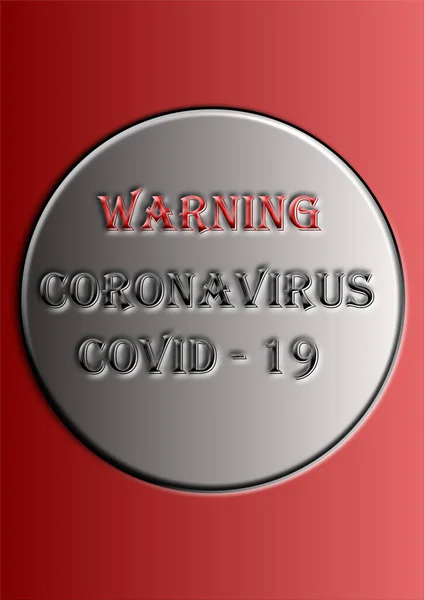 Template Text Warning Coronavirus Red Colors Epidemic Pandemic Danger Medicine — Stock Vector