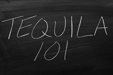 Tekila 101 bir kara tahta üzerinde