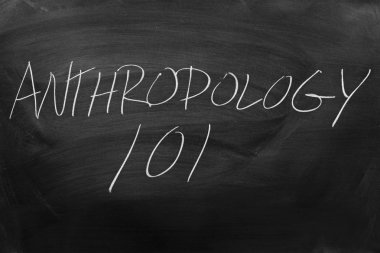 Antropoloji 101 bir kara tahta üzerinde