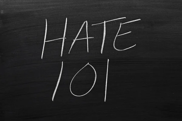 Hate 101 On A Blackboard — Stock Photo, Image