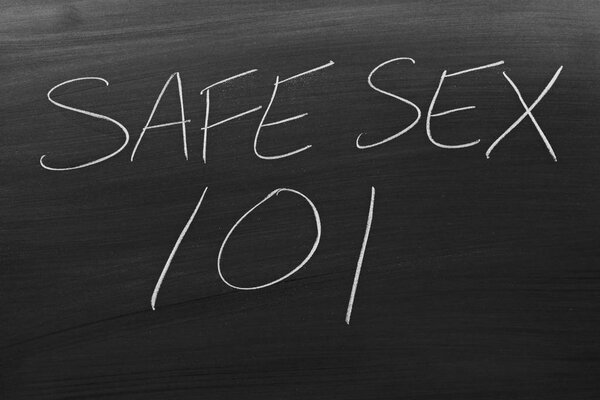 Safe Sex 101 On A Blackboard