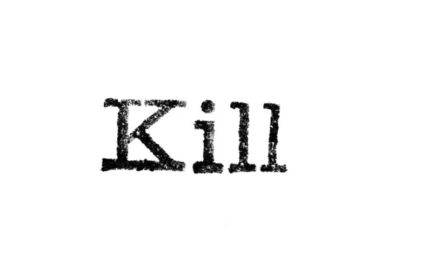 白の単語タイプライターから「殺す」 — ストック写真