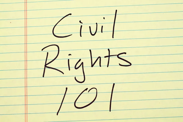 Civil Rights 101 On A Yellow Legal Pad