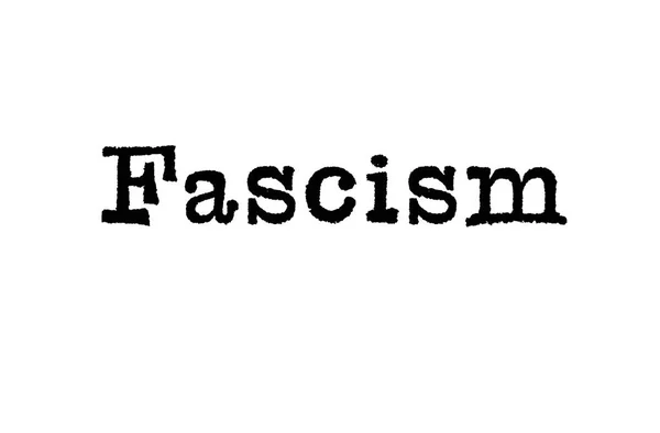 Слово Фашизм Печатной Машинки Белом Фоне — стоковое фото