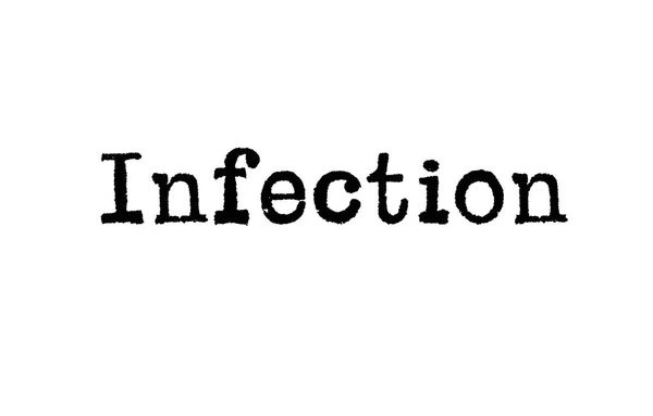 Ordet Infektion Från Skrivmaskin Vit Bakgrund — Stockfoto