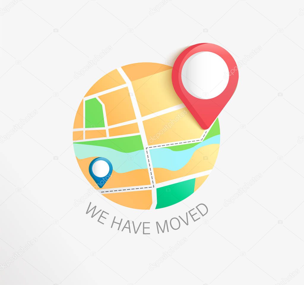 We have moved, concept of business and office relocation. New Address with pin on map. Announcement of change location. We've move message, navigation to the new place. Vector illustration.