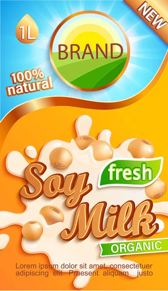 豆浆标签为您的品牌 天然而新鲜的饮料 豆子倒入牛奶中 包装和广告的标志 你设计的模板 矢量图解 — 图库矢量图片