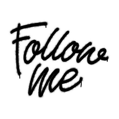 Grafiti alıntısını takip et. Beyaz arkaplan.
