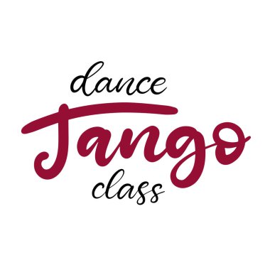 Tango dans sınıfı harfleri vektör çizimi. Pankart için tasarım şablonu, tipografi posteri, logotip, karnaval partisi.