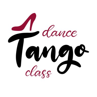 Tango dans sınıfı harfleri vektör çizimi. Pankart için tasarım şablonu, tipografi posteri, logotip, karnaval partisi.