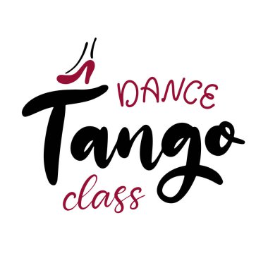 Tango dans sınıfı harfleri vektör çizimi. Pankart için tasarım şablonu, tipografi posteri, logotip, karnaval partisi.