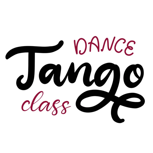 Ilustración vectorial de letras de clases de baile de tango. Plantilla de diseño para pancarta, póster de tipografía, logotipo, fiesta de carnaval . — Archivo Imágenes Vectoriales