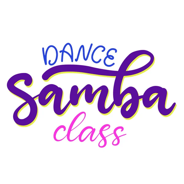 Танцювальний клас Самби з написанням векторних ілюстрацій. Шаблон дизайну банера, типографічного плаката, логотипу, карнавалу . — стоковий вектор