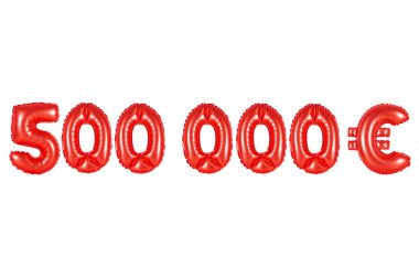 Beş yüz bin Euro, kırmızı renk