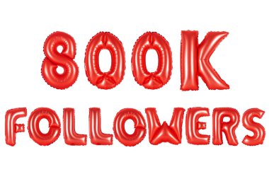 sekiz yüz bin takipçileri, kırmızı renk
