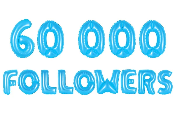 Sixty thousand followers, blue color — Stock Photo, Image