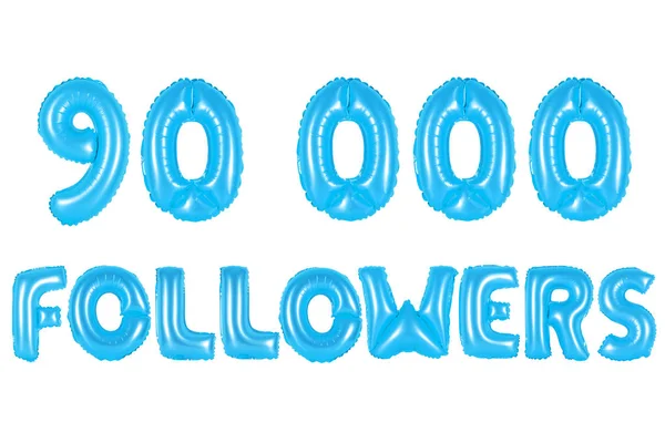 Ninety thousand followers, blue color — Stock Photo, Image