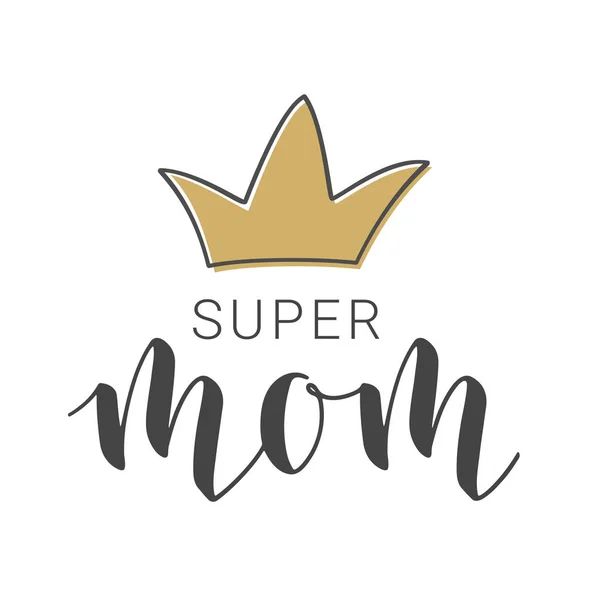 Lettering of Super Mom (en inglés). Ilustración vectorial . — Vector de stock