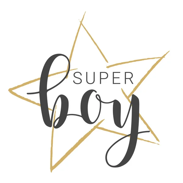 Vector Illustratie Handgeschreven Lettering Van Super Boy Sjabloon Voor Banner — Stockvector