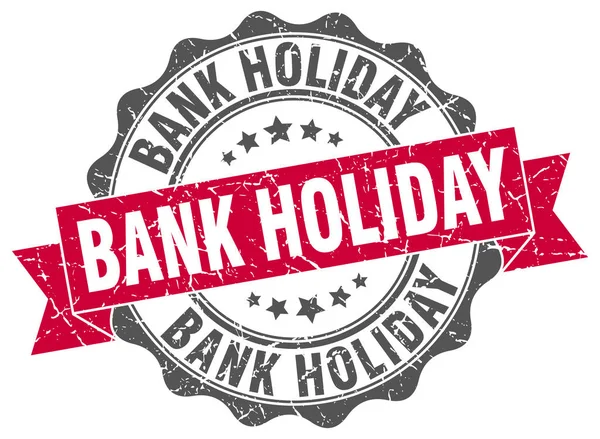 Pieczęć bank holiday. znak. uszczelnienia — Wektor stockowy