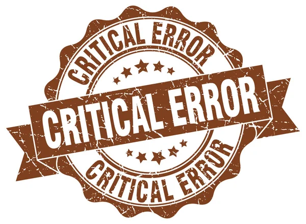 Sello de error crítico. Firma. sello — Vector de stock