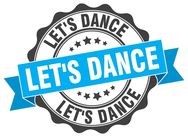 Let's dance stempel. znak. uszczelnienia — Wektor stockowy