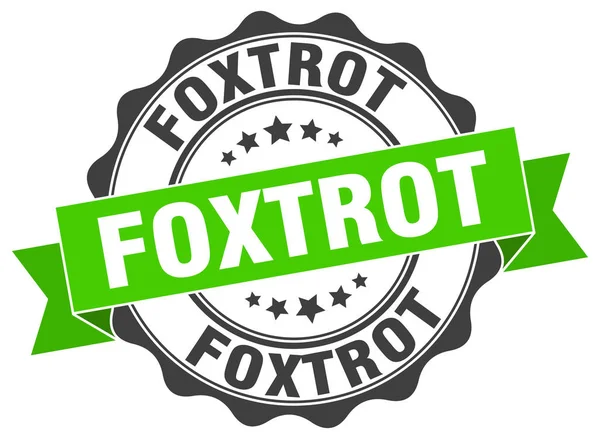 Foxtrot stamp. sign. seal — Stock Vector