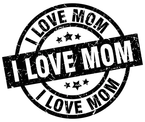 I love mom round grunge black stamp — Stock Vector