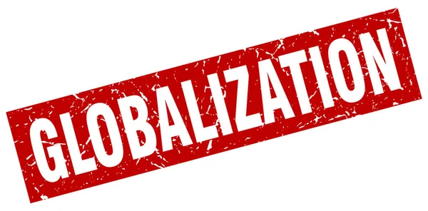 Vierkante grunge rode globalisering stempel — Stockvector