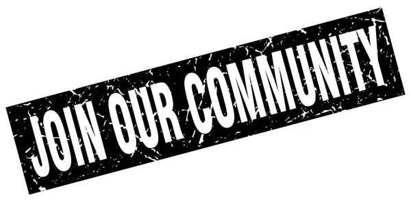 Grunge cuadrado negro unirse a nuestro sello comunitario — Archivo Imágenes Vectoriales