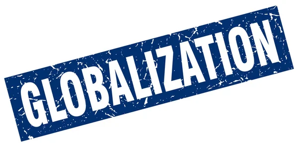 Vierkante grunge blauwe globalisering stempel — Stockvector