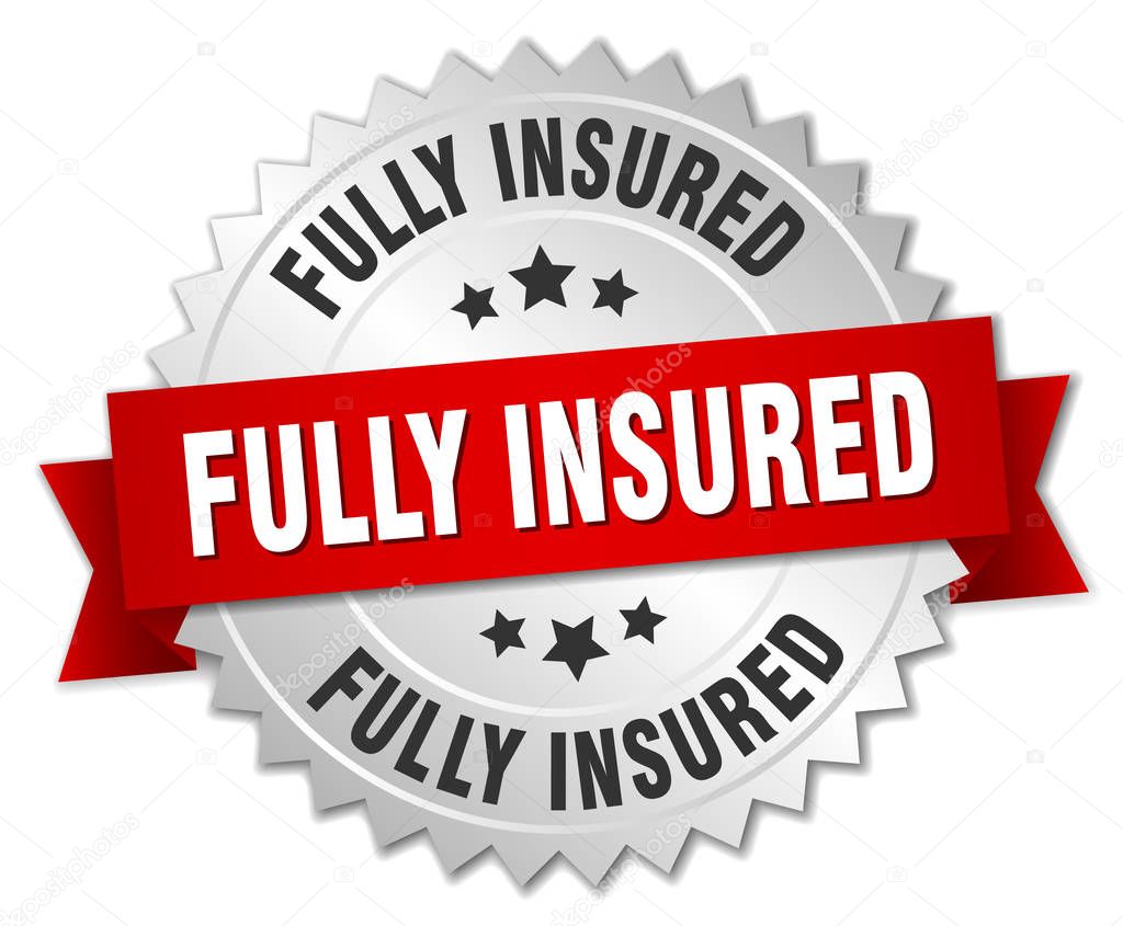 fully insured round isolated silver badge