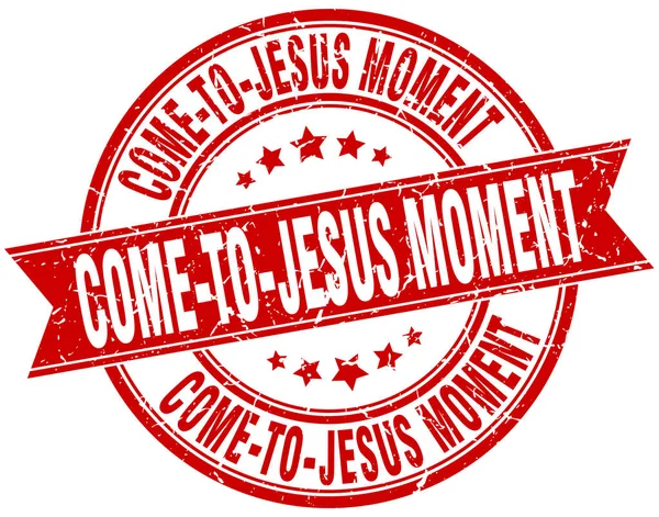 Momento come-to-jesus ronda sello cinta grunge — Vector de stock