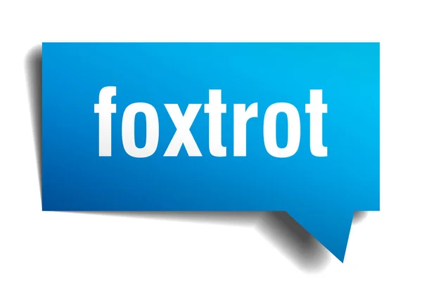 Foxtrot blue 3d speech bubble — Stock Vector