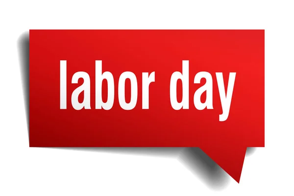 Labor day red 3d speech bubble — Stock Vector