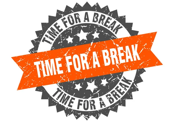 Time for a break grunge stamp with orange band. time for a break — Stock Vector