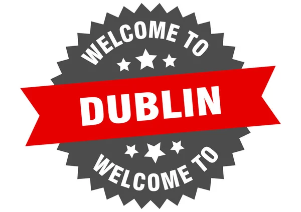 Dublin sign. welcome to Dublin red sticker — Stock Vector