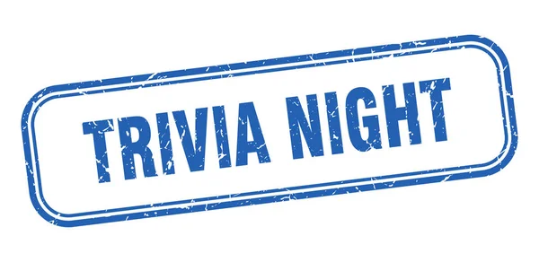 Sello de noche de trivia. trivia noche plaza grunge azul signo — Vector de stock