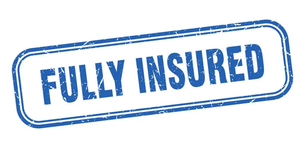 Fully insured stamp. fully insured square grunge blue sign — Stock Vector