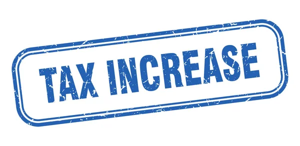Stempel Steuererhöhung. Steuererhöhung quadratisch grunge blaues Zeichen — Stockvektor