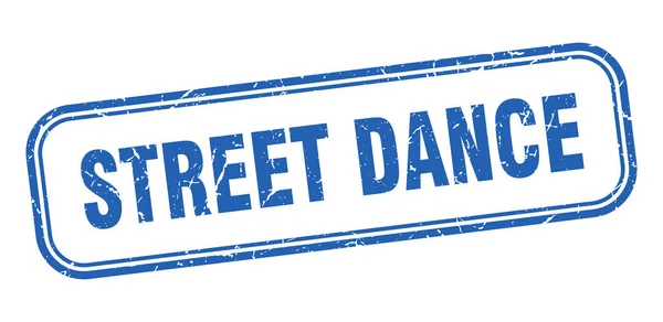 Pouliční taneční známka. street dance square grunge blue sign — Stockový vektor