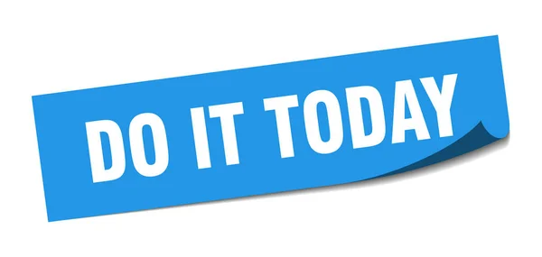 Do it today sticker. do it today square sign. do it today. peeler — Stock vektor