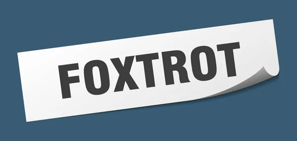 Foxtrot sticker. foxtrot square sign. foxtrot. peeler — Stock Vector