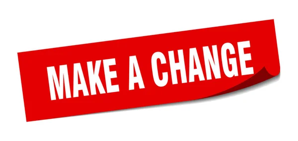 Make a change sticker. make a change square sign. make a change. peeler — Stock Vector